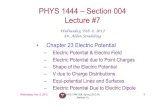 PHYS 1444 – Section 004 Lecture #7yu/teaching/spring12-1444-004/...Uniform electric field obtained from voltage: Two parallel plates are charged to a voltage of 50V. If the separation