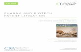 PHARMA AND BIOTECH PATENT LITIGATION · 2020. 9. 15. · PHARMA AND BIOTECH PATENT LITIGATION EXPERT FORUM that is very different from what we would expect based on experience with