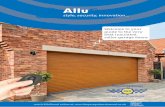 Welcome to your guide to the very best insulated roller garage doors · 2019. 6. 17. · achieve Secured by Design, doors are independently tested and certified to the standard, giving