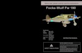 Focke-Wulf Fw 190 - BigPlanes-RC-Big-Scale-Model-Airplanes · 2012. 10. 3. · Focke-Wulf Fw 190 Specification: Length :1449 mm(57") Wing Span :1800 mm ... SAFETY PRECAUTIONS INSTRUCTION