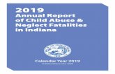 Annual Report of Child Abuse & Neglect Fatalities in Indiana...2019 Annual Report of Child Abuse & Neglect Fatalities in Indiana 5 Manner of death, all children Primary cause of death,