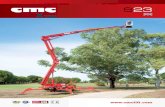 S23...S23 dEtailS A geometric platform, articulated with double pantograph, telescopic boom and Jib. The S23 contains the experience of the twenty-year success of the CMC. With its