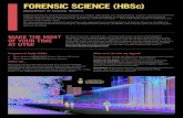 FORENSIC SCIENCE (HBSc)FORENSIC SCIENCE Skills developed in Forensic Science To be competitive in the job market, it is essential that you can explain your skills to an employer. Visit