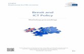 Brexit and ICT Policy Workshop Proceedingseuroparl.europa.eu/RegData/etudes/STUD/2018/626057/IPOL... · 2019. 5. 1. · Abstract This report summarises the presentations given and