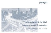 paragon GmbH & Co. KGaA Investor / Analyst Presentation...Nov 28, 2018  · paragon GmbH & Co. KGaA Investor/Analyst Presentation –Eigenkapitalforum I Nov. 28, 2018 2 Key aspects