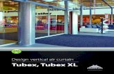 Design vertical air curtain Tubex, Tubex XL - Stavoklima · 2020. 1. 31. · page 2 Technical changes reserved Description and technical data Design vertical air curtain Tubex, Tubex