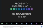 Quarterly Web Meeting · 2/5/2015  · -demo › Agency Input Session › Instant Polls ›Recent Meetings –Volume & Turning Movement Steering Committee meeting – April 13, 2017