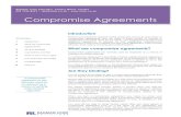 Factsheet compromise agreement · 2020. 9. 10. · compromise agreement. When you sign a compromise agreement, you agree to waive your contractual and certain statutory rights. It