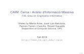 CAIM: Cerca i Anàlisi d’Informació Massivacaim/slides/8lsh.pdf · 2018. 11. 20. · CAIM: Cerca i Anàlisi d'Informació Massiva - FIB, Grau en Enginyeria Informàtica Author: