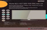 Model:BLA-40/133Z-WB-5B2-FGU-UK - UMC€¦ · Model:BLA-40/133Z-WB-5B2-FGU-UK 40’’ D-LED Full HD TV 1080p with DVB-T/T2, H.264 and USB Multimedia Sleek and stylish D-LED Full