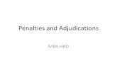 Penalties and Adjudicationscommerce.du.ac.in/web/uploads/e - resources 2020 1st/MBA...Offences and Penalties •Computer Related Offences: –As per Sec 66, if any person, dishonestly