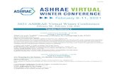 2021 ASHRAE Virtual Winter Conference library/conferences/winter... · 2021 ASHRAE Virtual Winter Conference . February 9th - February 11th, 2021 . Tuesday, February 9 . Tuesday,