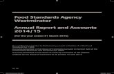 Food Standards Agency Westminster Annual Report and ... › ...Food Standards Agency Westminster – Annual Report and Accounts 2014/15 6 Our activities and performance during 2014/15