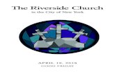 The Riverside Church · 2019. 4. 18. · Stay With Me Jacques Berthier, Taizé Community Stay with me, remain here with me, watch and pray, watch and pray. (Repeat) SECOND WORD Farley
