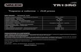 Trapano a colonna - Drill press - BackOffice Titanka · requirements of safety and health in the following European Directives: 2006/42/EC, 2014/30/EC, 2011/65/EC. _____ Persona autorizzata