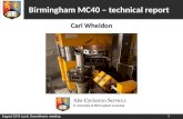 Birmingham MC40 – technical report - Rigshospitalet mc40_wheldon_lund_small.pdf · MC40 cyclotron – uses Hot filament ion source Also 46 MeV 14N4+ and 70 MeV 14N5+ for nuclear
