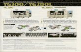 YCilOO YCilOOL YG200 YG200L.pdfI YG200(Model: KGT-100) YG200L(Model: KHM-OOO) J Applicable PCB L330 xW250mm toL50 xW50mm L420 xW330mm toL50 xW50mm Through-put (Optimum) 45,000CPH (O.OSsec/CHIP