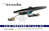 2014 FEATURE Press Kit - Axanar Productions · 2018. 8. 27. · 4 CONTACT: Alec Peters — Axanar Productions — 10901 Whipple St. #208, Toluca Lake, CA 91602 phone: 404-918-1701