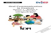 Oral Communication in Context...iii For the learner: Welcome to the Oral Communication in Context Grade 11/12 Alternative Delivery Mode (ADM) Module on Types of Speeches and Speech