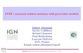 ITRF: seasonal station motions and geocenter motion · 2018. 6. 14. · Altamimi et al. IDS Analysis Working Group, Toulouse June 11, 2018 Up annual signals : GNSS CN 4 frequencies