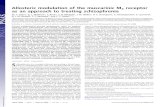 Allosteric modulation of the muscarinic M4 receptor as an … · Allosteric modulation of the muscarinic M 4 receptor as an approach to treating schizophrenia W. Y. Chan*, D. L. McKinzie†,