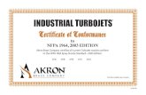to NFPA 1964, 2003 EDITION · 2018. 10. 2. · NFPA 1964, 2003 EDITION Akron Brass Company certifies all current TurboJet nozzles conform to the NFPA 1964 Spray Nozzle Standard—2003