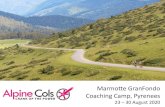 Marmotte GranFondo Coaching Camp, Pyrenees...Marmotte. We begin with a minibus ride to Ste Marie de Campan on theother side of Tourmalet. Once we head directly up the13 km climb to