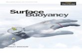 Surface Buoyancy - Trelleborg · 2017. 1. 18. · (APBs) are designed to withstand the rigorous conditions associated with the offshore industry. Designed specifically with large