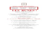 LES RUNES - Freeracines.traditions.free.fr/runes3o2/runes3o2.pdf · 2002. 11. 13. · 9° - la Rune Hagal/ Hagall/ Hagl/ Hagel/ Hagalaz, anglais Hægl (h expiré) : Grêle, oeuf de