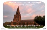 Warrington St Elphin Parish Profile...Warrington has a lot to offer to those who enjoy the outdoors. North Wales, Snowdonia and the seaside resorts of the North West, the Lake District
