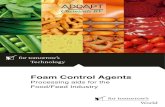 Foam Control Agents...• Besides defoaming, foam preventing is also possible. Air release Foam formation occurs when air or gas is present in the liquid. Therefore, many formulators