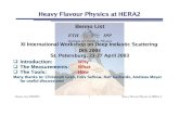 Benno List, DIS2003 1 Heavy Flavour Physics at HERA-2blist/talk-dis03.pdf · 2003. 4. 29. · Benno List, DIS2003 10 Heavy Flavour Physics at HERA-2 ! " # $ % & ' $ Chuvakin, Smith,