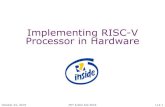 Implementing RISC-V Processor in Hardware · MIT 6.004 Fall 2019 Implementing RISC-V Processor in Hardware October 24, 2019 L14-1