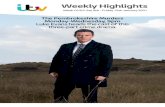 Weekly Highlights...Weekly Highlights Week 01/02: Sat 9th - Friday 15th January 2021 The Pembrokeshire Murders Monday-Wednesday, 9pmFurther programme publicity information: …