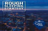 ROUGH - City of Westminster · 2020. 11. 18. · Rough sleeping is a growing problem nationally, but is particularly acute in Westminster, which has by far the highest number of rough