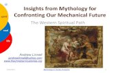 Insights from Mythology for Confronting Our Mechanical Future · 2015. 10. 6. · Story of Adam and Eve 10/6/2015 Technology in Human Evolution 4 • Another Elohim, Yahveh (Jehovah),