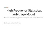 High Frequency Statistical Arbitrage Modelstanford.edu/class/msande448/2019/Midterm/gr1.pdf · [1] Cartea Alvaro, Jaimungal Sebastian, Penalva José(2015). Algorithmic And High-Frequency