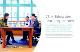 Citrix Education Learning Journey - New Horizons Anchorage...CXD-410 XenApp and XenDesktop 7.1x Assessment, Design, and Advanced Configurations 5 Combination of CXD-303 and CXD-304.