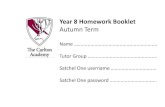 Year 8 Homework Booklet - The Carlton Academy HW...The research into homework and how students learn effectively shows that short frequent knowledge-learning tasks, with an emphasis
