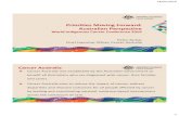 Priorities Moving Forward: Australian Perspective · 2016. 6. 2. · 18/05/2016 1 Priorities Moving Forward: Australian Perspective World Indigenous Cancer Conference 2016 Helen Zorbas
