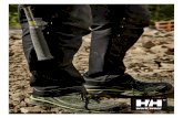 Style - Helly Hansen · 2018. 6. 20. · The foot is cocuned in a PU support frame that give a weightless reinforcement to the upper, which also has our Helly Protection® toe and