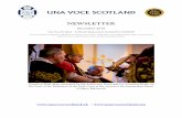 UNA VOCE SCOTLAND · 2019. 12. 10. · Others attended in choro, including clergy and seminarians for Scottish dioceses and priests from the North of England. Good news travels fast-