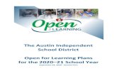 The Austin Independent School District Open for Learning ......The Austin Independent School District Open for Learning Plans for the 2020–21 School Year September 24, 2020 - Version