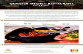 The QUATER KITCHEN Restaurant Factsheet 2019 v5 · A Cape Malay themed à la carte lunch menu is available Daily from 12h30 - 14h00. QUARTER KITCHEN RESTAURANT FACT SHEET The Quarter
