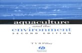 Aquaculture and the environment - University of Dhaka...Aquaculture and the Environment Second edition T.V.R. Pillay Former Programme Director Aquaculture Development and Coordination