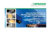 Advanced Heat Recovery for Oxy-Fuel Fired Glass Furnaces with … · 2019. 4. 17. · End-firing of Oxy-fuel Combustion System as an alternative to the side-fired oxy-fuel burners
