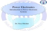 Power Electronics - Philadelphia University · 2017. 10. 31. · Power electronics relates to the control and flow of electrical energy. Control is done using electronic switches,