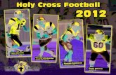 Tom Gilmore is in his - Holy Cross Crusaders...Tom Gilmore is in his ninth season as the head foot-ball coach at the College of the Holy Cross in 2012. The Crusaders stand 42-25 overall