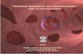 National Guidelines for Hematopoietic Cell Transplantation...Hematopoietic cell transplantation (HCT) can be associated with various complications. The most important of these are:
