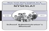 New York State English As A Second Language Achievement Test …p1232.nysed.gov/assessment/sam/nyseslat/nyseslat-sam-17.pdf · 2017. 3. 23. · Shipment 2: Listening, Reading, and